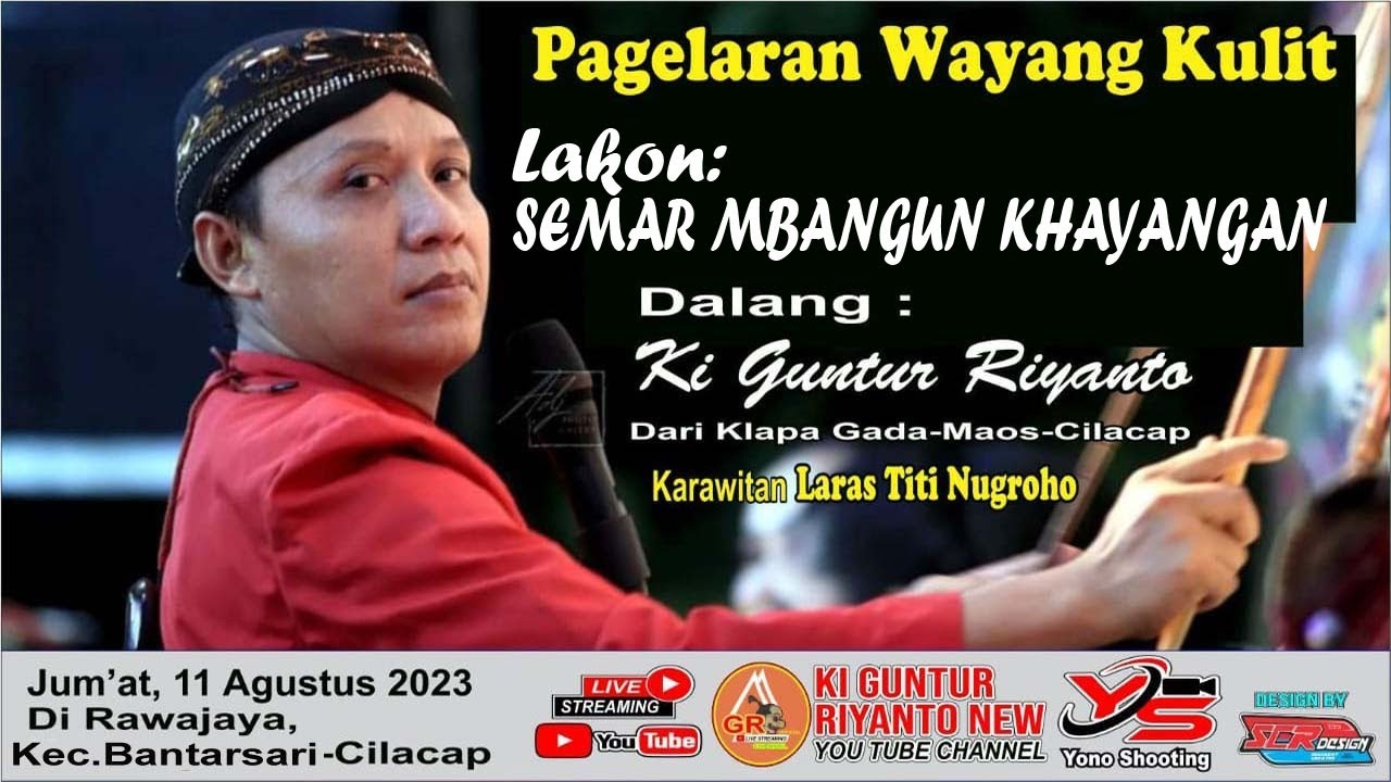 LIVE WAYANG KULIT DALANG KI GUNTUR RIYANTO // LAKON SEMAR MBANGUN KHAYANGAN