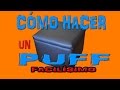 Fabricación puff casero