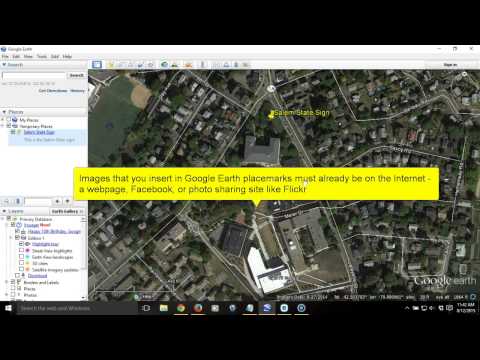 How to Add a Placemark with Text and Images in Google Earth