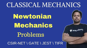 CSIR NET| Newtonian mechanics| Potential G