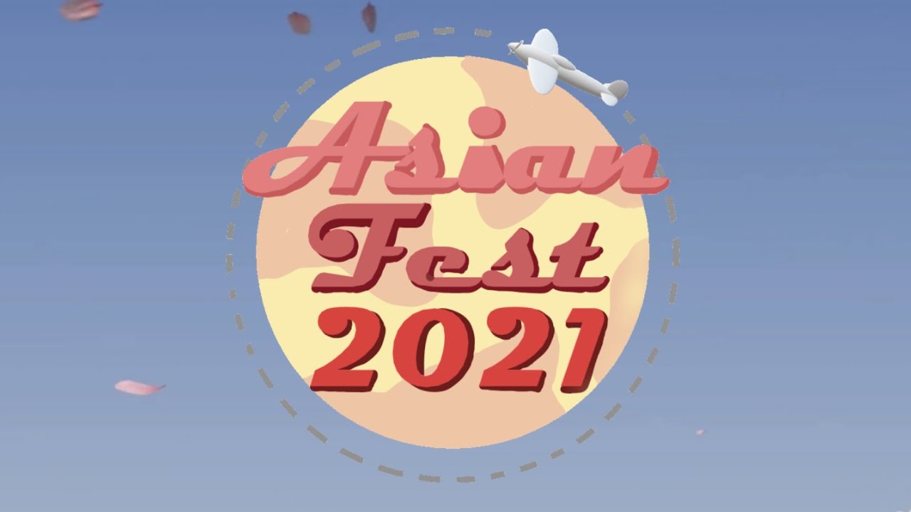 Asian Festival 2021 YouTube