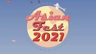 Asian Festival 2021
