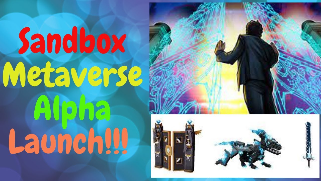 Sandbox Metaverse Alpha Launch