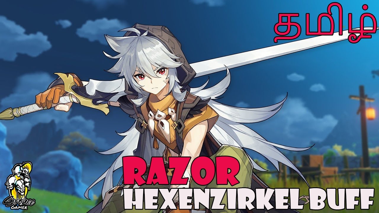 RAZOR Hexenzirkel Buff Explained in தமிழில் | Genshin Impact |  @SixFaceGamer  