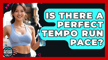Is There A Perfect Tempo Run Pace? - Running Beyond Limits