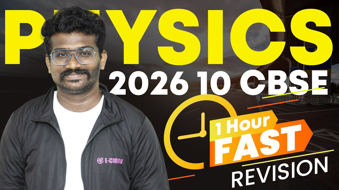 Class 10 CBSE PHYSICS | 100 % Sure Questions | 10th CBSE 2026 | E ...