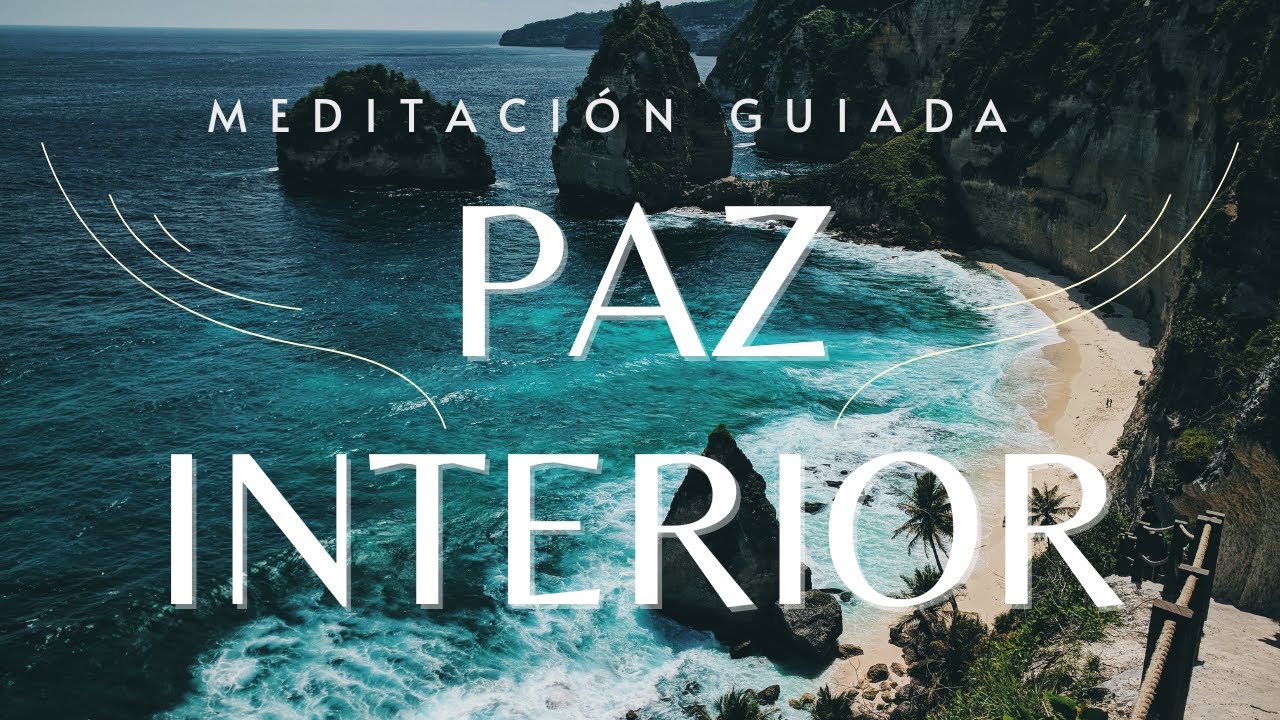 MEDITACIÓN guiada con OLAS 🌊🧘‍♂️ | Encuentra tu PAZ INTERIOR - YouTube