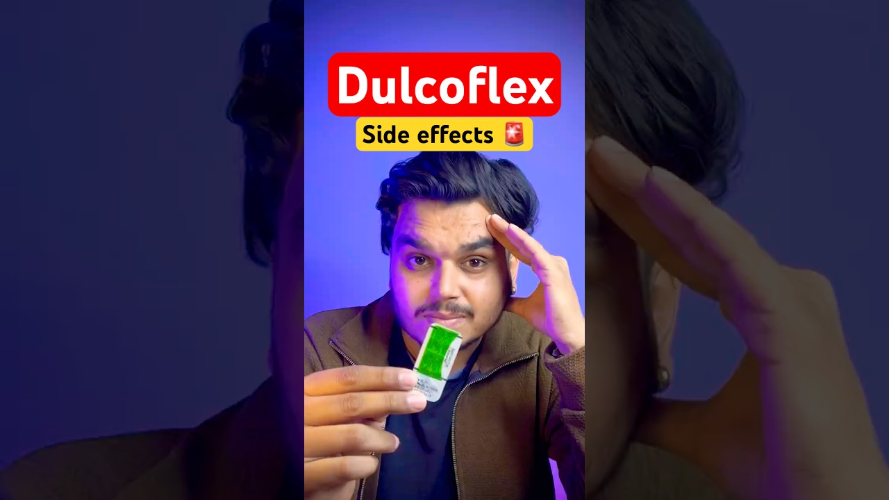 Dulcoflex Tablet Side Effects | Roz lena band karo! 