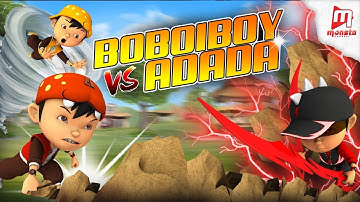 BoBoiBoy VS Adada