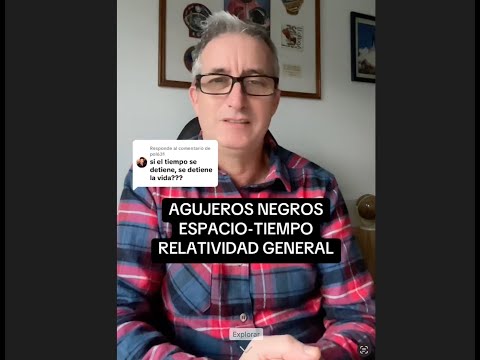 ¿Qué pasa cuando nos acercamos a un AGUJERO NEGRO? ¿Qué pasa con el tiempo y la vida?