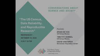 Conversations about Science and Society: The US Census, Data Reliability, and Reproducible Research