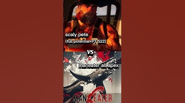 scaly pete vs all apex(maneater) #shark #jaws #edit #vsbattle #vs #maneater #viral #shorts #games
