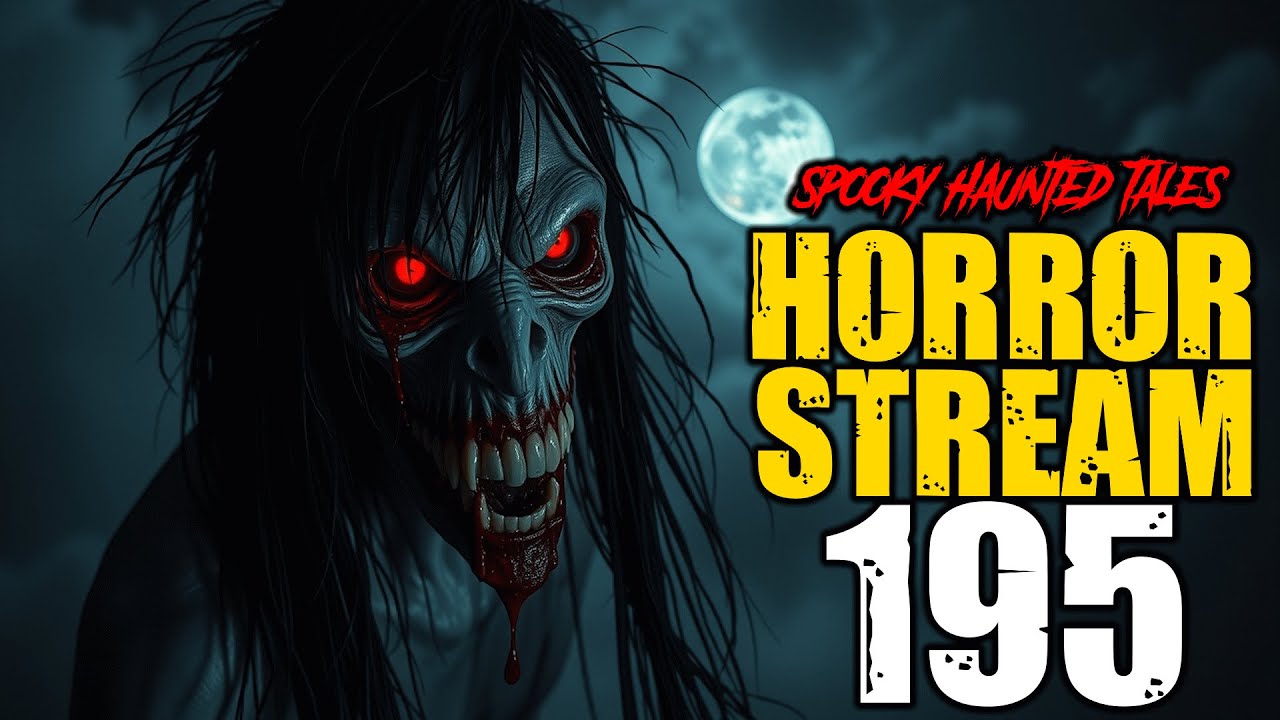 Horror Stream 195 | 