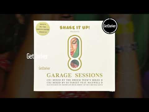 Shake It Up! presents Garage Sessions - CD1 (Mixed by The Dreem Team) - Full Album