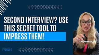Second Interview Use This SECRET Tool to IMPRESS Them!