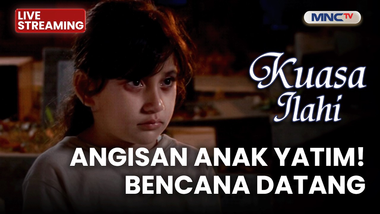 🔴 TANGISAN ANAK YATIM, BENCANA DATANG  | LIVE KUASA ILAHI | 14 FEBRUARI 2026