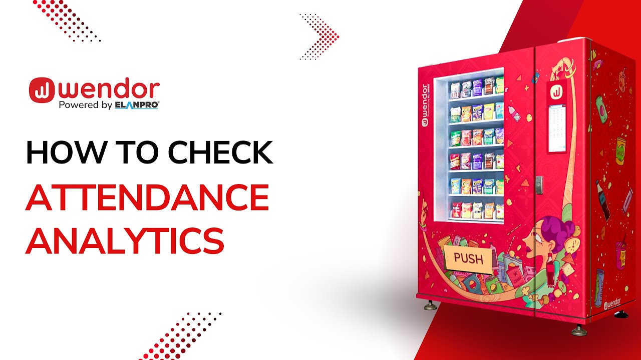 How to check attendance analytics using the Wendor Dashboard I Refiller Management