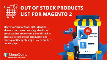 Magento 2 Out of Stock Products List Extension by MageComp