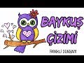 Baykuş nasıl çizilir? Baykuş Çizimi ( How to draw an owl)-Renkli Dünyam