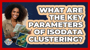 What Are the Key Parameters of ISODATA Clustering?