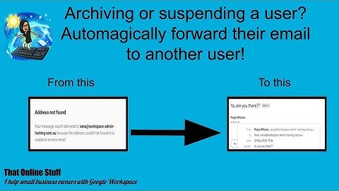 How to forward emails that are sent to archived or suspended users