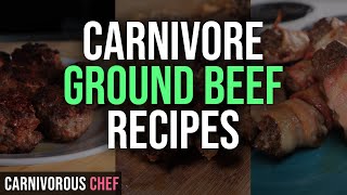 3 Ground Beef CARNIVORE DIET Recipes image