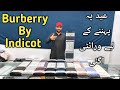 Burberry By indicot luxury fabric for eid festive | perfect blended fabric for eid