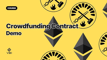 Phát triển Web3 với Solidity #3 - 1 | Crowdfunding Contract Demo