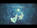 Good Night