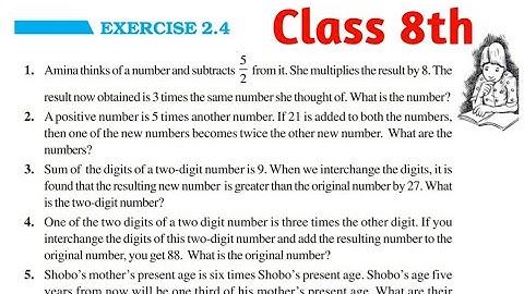 Chapter 2 Linear Equations In One Variables | Exercise 2.4 | CBSE Class 8 | NCERT Class 8 Ex 2.4, L2