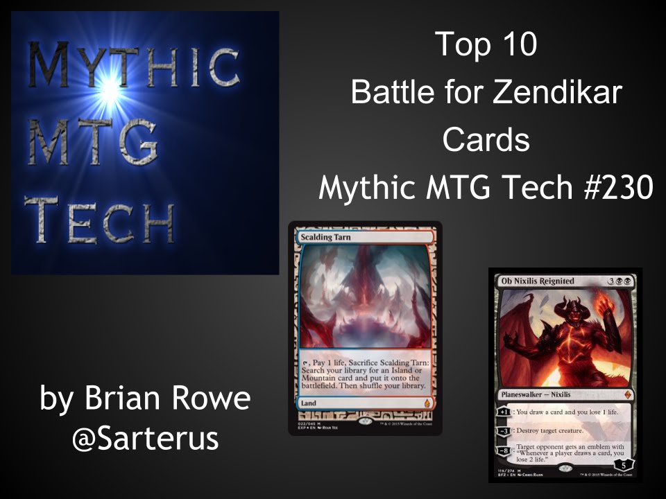 Top 10 Battle for Zendikar Cards Mythic MTG Tech 230