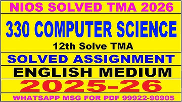 nios Computer Science 330 solved assignment 2025-26 | nios 330 tma solved 2025-26 Computer Science