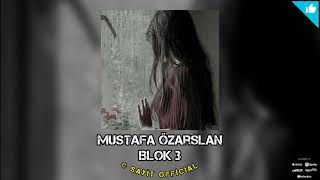 Mustafa Özarslan X Blok3 ( Arayı Arayı ) Mix - Sayit Official Resimi