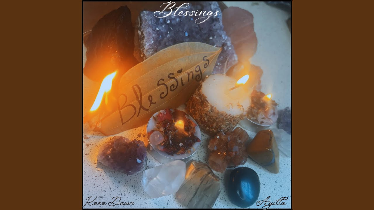 Watch Blessings on YouTube Watch Blessings on YouTube