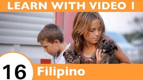 Learn Filipino with Video - All the Joy of Learning Filipino Begins Right Here!