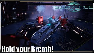 Submerge Pre Alpha Gameplay - Hold your Breath!