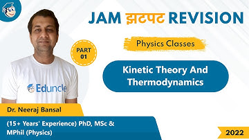 IIT JAM 2022 Physics | Kinetic Theory and Thermodynamics | Part 1| JAM झटपट Revision