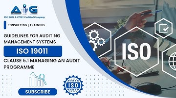 ISO 19011 Guidelines for auditing management systems - Clause 5.1 Managing an audit programme
