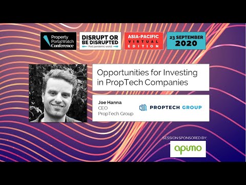 Opportunities for PropTech Investment - Joe Hanna