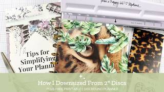 How I Downsized My 2 Inch Discbound Planner System Plus Get My 10 Tips for Simplifying Your Planner