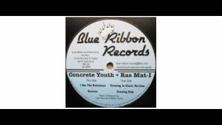 Concrete Youth / Ras Mat-I - I Am The Rastaman - 12' - Blue Ribbon Records