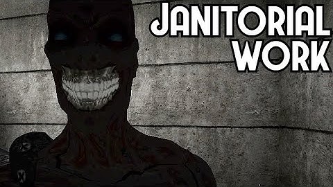 SCP: Janitorial Work Mod (v0.1) - Chapter 2 [Intro Included]