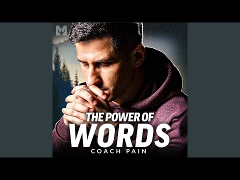 The Power of Words (Motivational Speech)