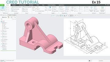 CREO 3D Modeling Tutorial: Ex 15