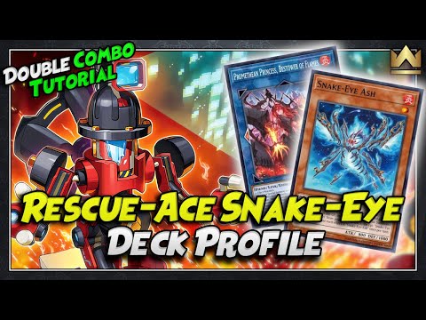 Rescue-ACE Snake-Eye Deck Profile | March 2024 | Yu-Gi-Oh!