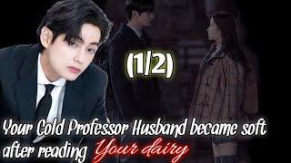 Your Cold professor husband became soft after knowing about your depression (1/2).[KTH ff] screenshot 5