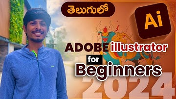 Learn Adobe Illustrator from Scratch - Beginner Tutorial in Telugu