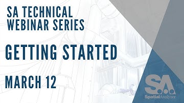SA Technical Web Series | Getting Started
