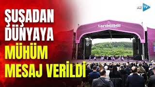 Azərbaycanın və dünyanın məşhur simaları Qarabağda: Şuşada duyğulu anlar yaşandı