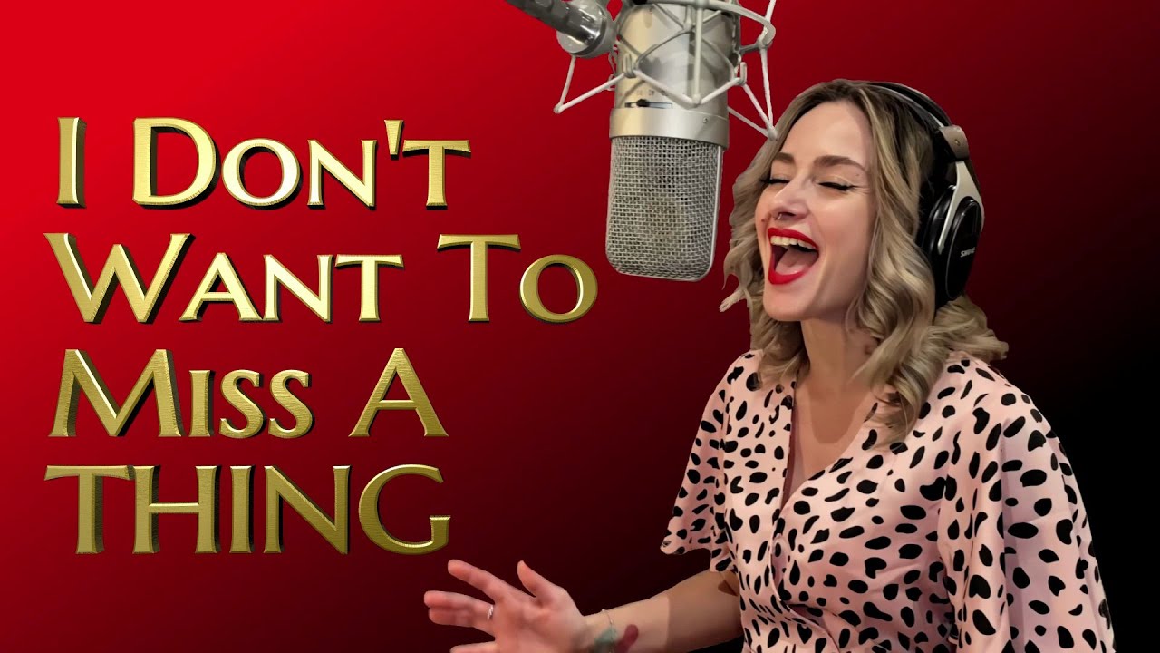 Aerosmith - I Don't Want To Miss A Thing - Cover - Kati Cher - Ken Tamplin Vocal Academy
